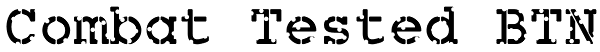 Combat Tested BTN Font