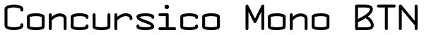 Concursico Mono BTN Font