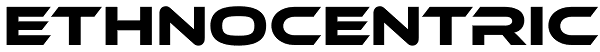 Ethnocentric Font