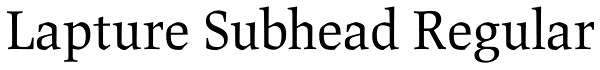 Lapture Subhead Regular Font