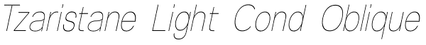 Tzaristane Light Cond Oblique Font