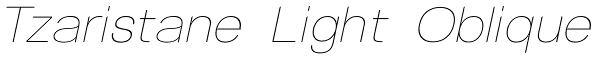 Tzaristane Light Oblique Font