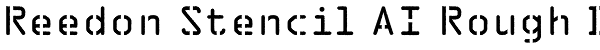 Reedon Stencil AI Rough D Font