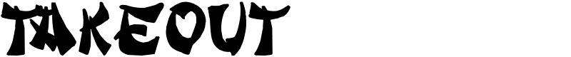Takeout Font