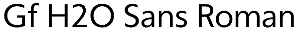 Gf H2O Sans Roman Font
