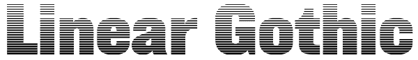 Linear Gothic Font