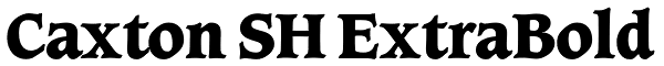 Caxton SH ExtraBold Font