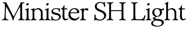 Minister SH Light Font