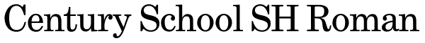 Century School SH Roman Font