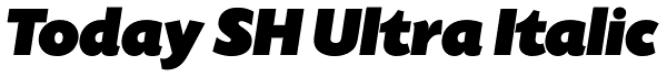 Today SH Ultra Italic Font