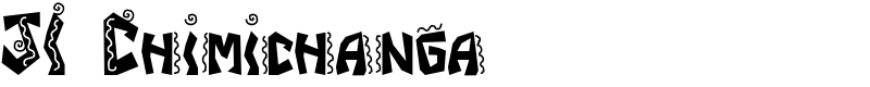 JI Chimichanga Font