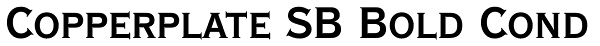 Copperplate SB Bold Cond Font