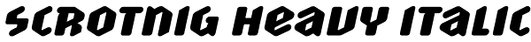 Scrotnig Heavy Italic Font