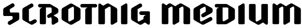 Scrotnig Medium Font