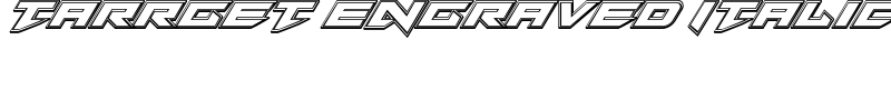 Tarrget Engraved Italic Font