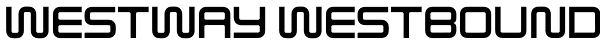 Westway Westbound Font