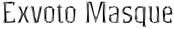 Exvoto Masque Font