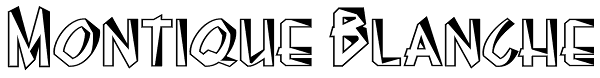 Montique Blanche Font