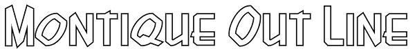 Montique Out Line Font