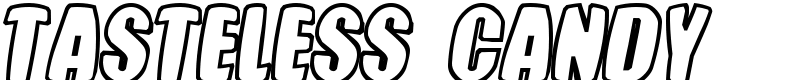 Tasteless Candy Font