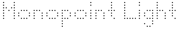 Monopoint Light Font