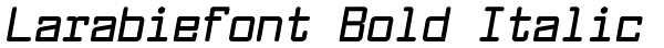 Larabiefont Bold Italic Font