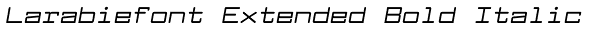 Larabiefont Extended Bold Italic Font