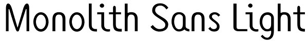 Monolith Sans Light Font