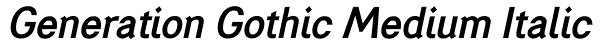 Generation Gothic Medium Italic Font