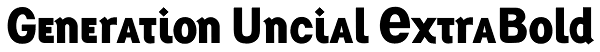 Generation Uncial ExtraBold Font