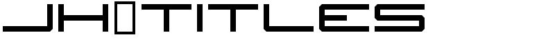 JH_TITLES Font