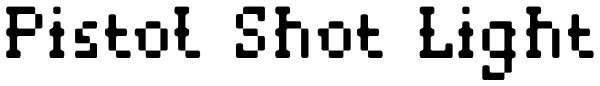 Pistol Shot Light Font