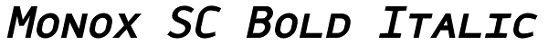 Monox SC Bold Italic Font
