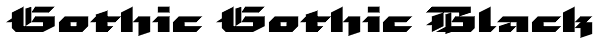 Gothic Gothic Black Font