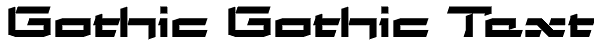 Gothic Gothic Text Font