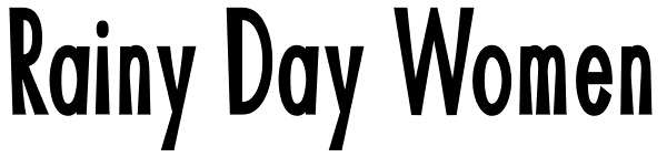 Rainy Day Women Font
