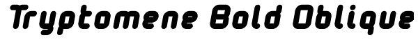 Tryptomene Bold Oblique Font