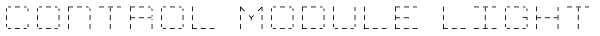 Control Module Light Font