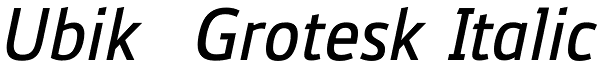 Ubik Grotesk Italic Font