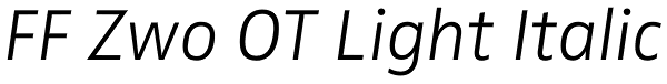 FF Zwo OT Light Italic Font