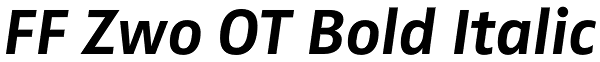 FF Zwo OT Bold Italic Font