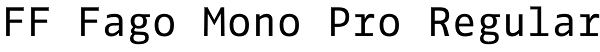 FF Fago Mono Pro Regular Font