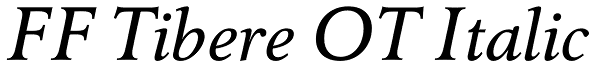 FF Tibere OT Italic Font