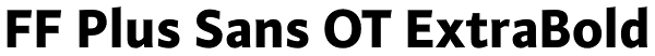 FF Plus Sans OT ExtraBold Font
