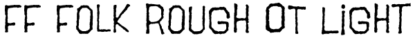 FF Folk Rough OT Light Font