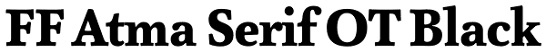 FF Atma Serif OT Black Font