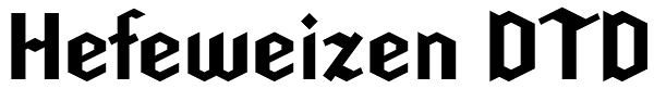 Hefeweizen DTD Font