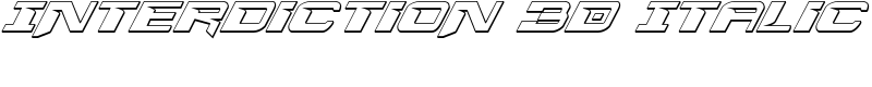Interdiction 3D Italic Font