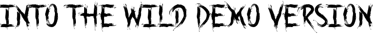 Into the Wild Demo Version Font