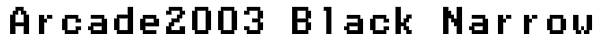Arcade2003 Black Narrow Font